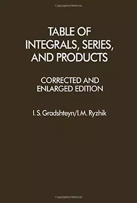 Couverture du produit · Table of Integrals, Series and Products