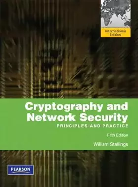 Couverture du produit · Cryptography and Network Security: Principles and Practice: International Edition