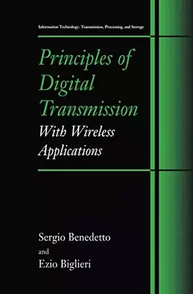 Couverture du produit · Principles of Digital Transmission: With Wireless Applications (Information Technology: Transmission, Processing and Storage)