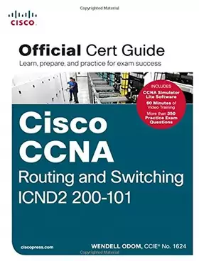 Couverture du produit · CCNA Routing and Switching ICND2 200-101 Official Cert Guide.