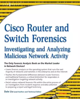 Couverture du produit · Cisco Router and Switch Forensics: Investigating and Analyzing Malicious Network Activity