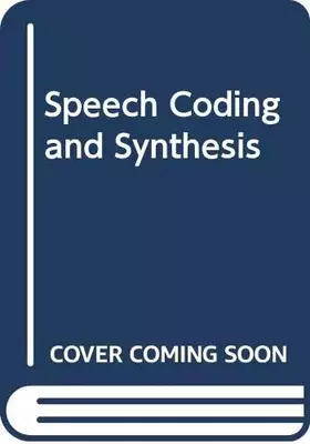 Couverture du produit · Speech Coding and Synthesis