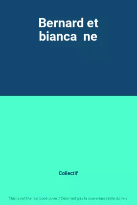 Couverture du produit · Bernard et bianca  ne