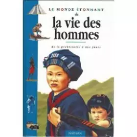 Couverture du produit · MONDE ETONNANT DE LA VIE DES HOMMES