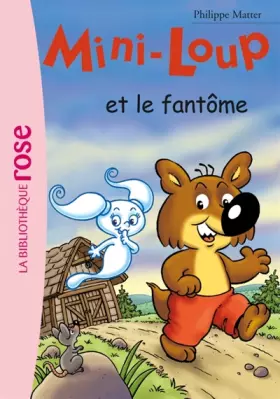 Couverture du produit · Mini-Loup, Tome 16 : Mini-Loup et le fantôme