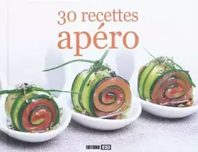 Couverture du produit · 30 recettes apéro