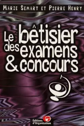Couverture du produit · Le bêtisier des examens