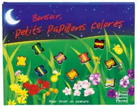 Couverture du produit · Bonsoir, petits papillons colorés