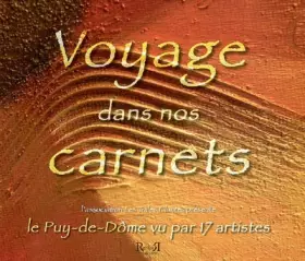 Couverture du produit · Voyage dans nos carnets: Le Puy-de-Dôme vu par 17 artistes
