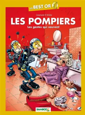Couverture du produit · Les pompiers Best Or - Les gestes qui sauvent