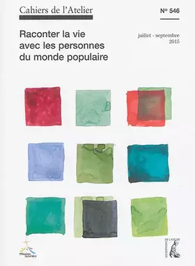 Couverture du produit · CAHIERS DE L'ATELIER N546 OCT 2015