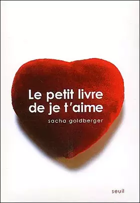 Couverture du produit · Le Petit Livre de Je t'aime (French Edition)