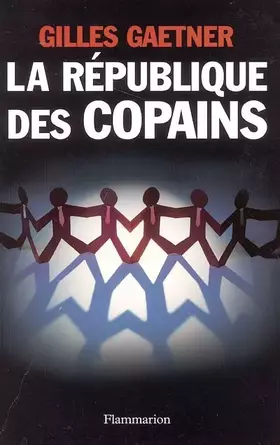 Couverture du produit · La République des copains