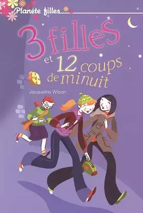 Couverture du produit · Secrets de filles - Tome 3 - 12 coups de minuit