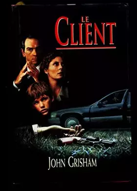 Couverture du produit · Le client / Grisham, John / Réf5415