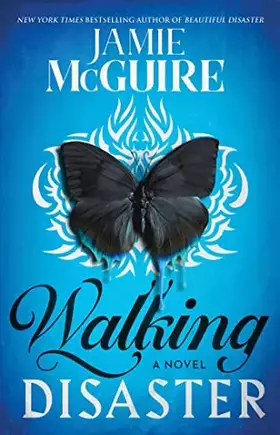 Couverture du produit · Walking Disaster: A Novel (Beautiful Disaster Series)