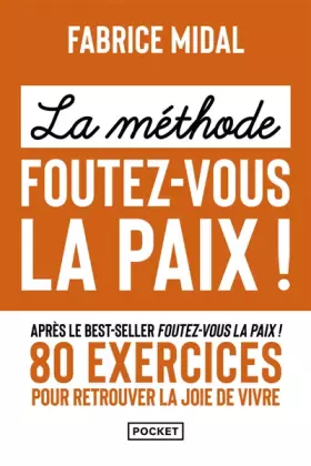 Couverture du produit · La Méthode foutez-vous la paix !