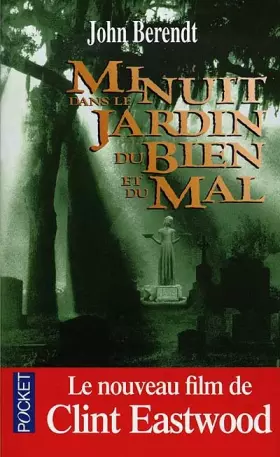 Couverture du produit · MINUIT DANS LE JARDIN DU BIEN ET DU MAL. Savannah, Georgie chronique d'une ville