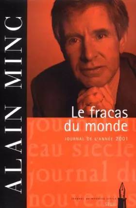 Couverture du produit · Le Fracas du monde : Journal de l'année 2001