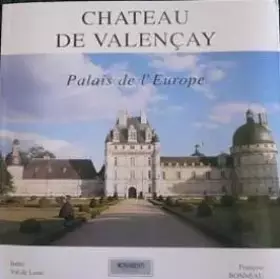 Couverture du produit · Chateau de Valençay: Palais, de l'Europe