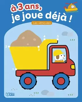 Couverture du produit · A 3 ans je joue déjà - Les véhicules