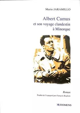 Couverture du produit · Albert Camus et son voyage clandestin à Minorque
