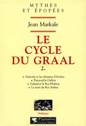 Couverture du produit · Le cycle du graal, tome 2
