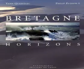 Couverture du produit · Bretagne. Horizons