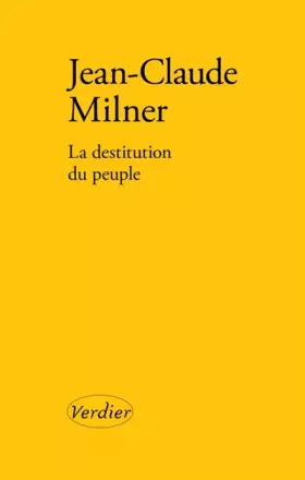 Couverture du produit · La destitution du peuple