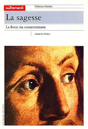 Couverture du produit · La sagesse. : La force du consentement