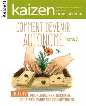 Couverture du produit · Kaizen, Hors-série N° 8 : Comment devenir autonome : Tome 2
