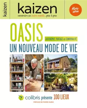 Couverture du produit · Oasis, un nouveau mode de vie: Autonomie, partage et convivialité