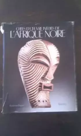 Couverture du produit · CHEFS D'OEUVRE AFR.NOIRE (Ancienne Edition)
