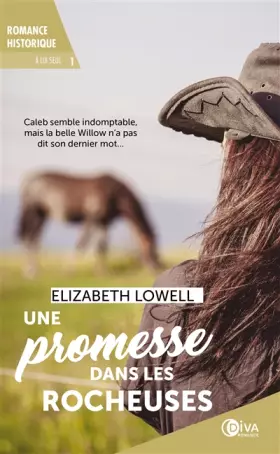 Couverture du produit · Une promesse dans les rocheuses (tome 1): lui seul
