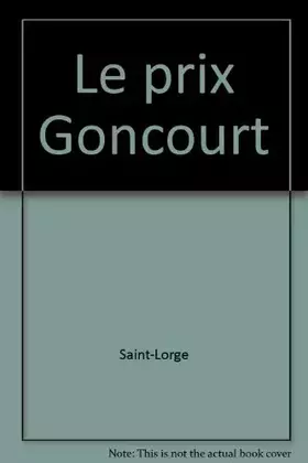 Couverture du produit · Le Prix Goncourt