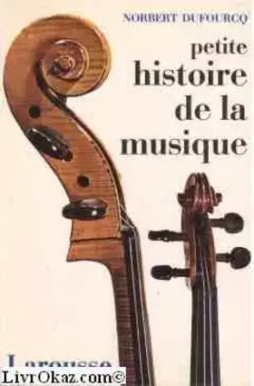Couverture du produit · Petite histoire de la musique