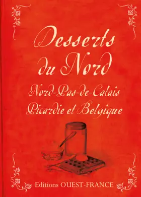 Couverture du produit · Desserts du Nord-NPC-Picardie-Belgique