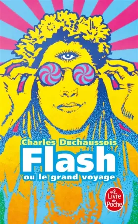 Couverture du produit · Flash ou le Grand voyage