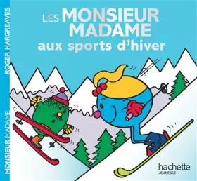 Couverture du produit · Les Monsieur Madame aux sports d'hiver