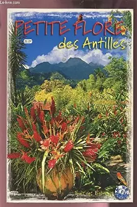 Couverture du produit · Petite Flore Des Antilles