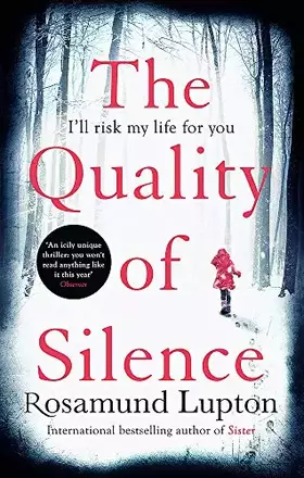 Couverture du produit · The Quality of Silence: The Richard and Judy and Sunday Times bestseller