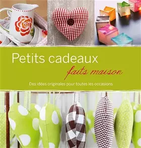 Couverture du produit · Petits cadeaux faits maison