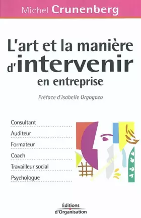 Couverture du produit · L'art et la manière d'intervenir en entreprise