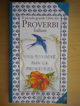Couverture du produit · Il piccolo grande libro dei proverbi italiani