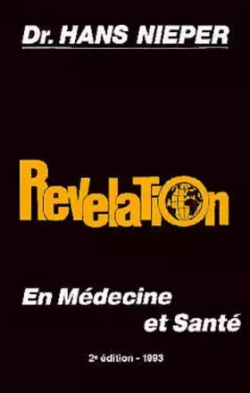 Couverture du produit · Revelation en medecine et sante.deuxième ed.