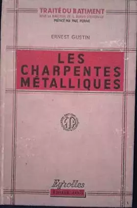 Couverture du produit · Les charpentes métalliques