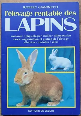 Couverture du produit · L' Élevage rentable des lapins...