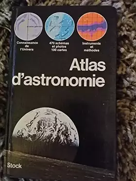 Couverture du produit · ATLAS D'ASTRONOMIE