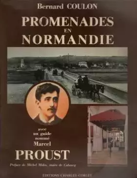 Couverture du produit · Promenades en Normandie : avec un guide nommé Marcel Proust