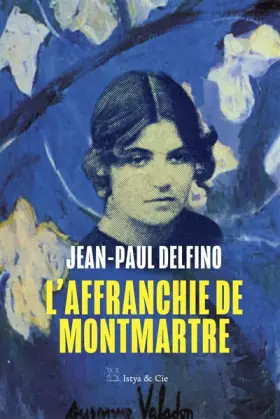 Couverture du produit · L'affranchie de Montmartre